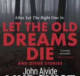 LET THE OLD DREAMS DIE