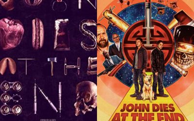 JOHN DIES AT THE END VS JOHN DIES AT THE END