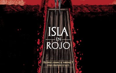 ISLA EN ROJO: DIEZ NOTAS ESCRITAS CON SANGRE DE LA ISLA