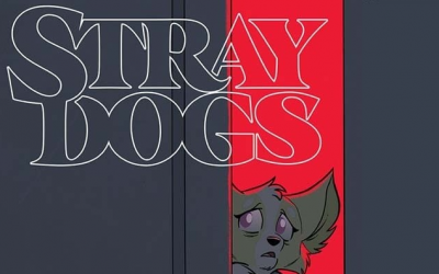 STRAY DOGS: UN CÓMIC DE HORROR Y NOSTALGIA CINEMATOGRÁFICA