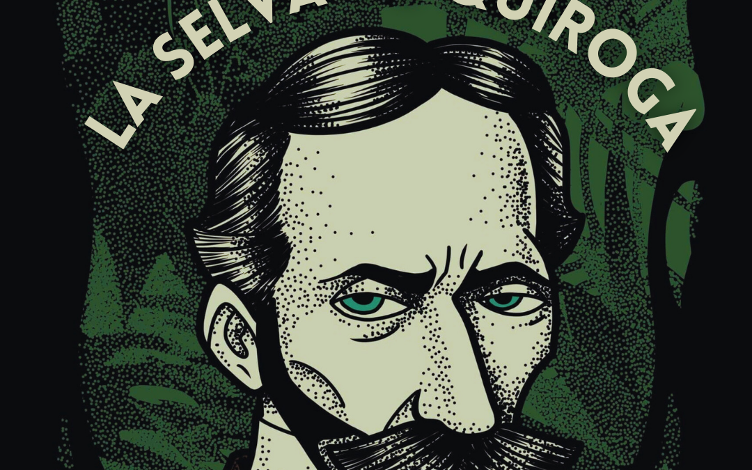 LA SELVA DE QUIROGA