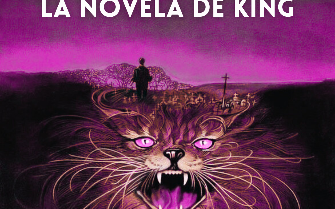 PET SEMATARY: LA NOVELA