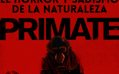 PRIMATE: EL HORROR Y SADISMO DE LA NATURALEZA