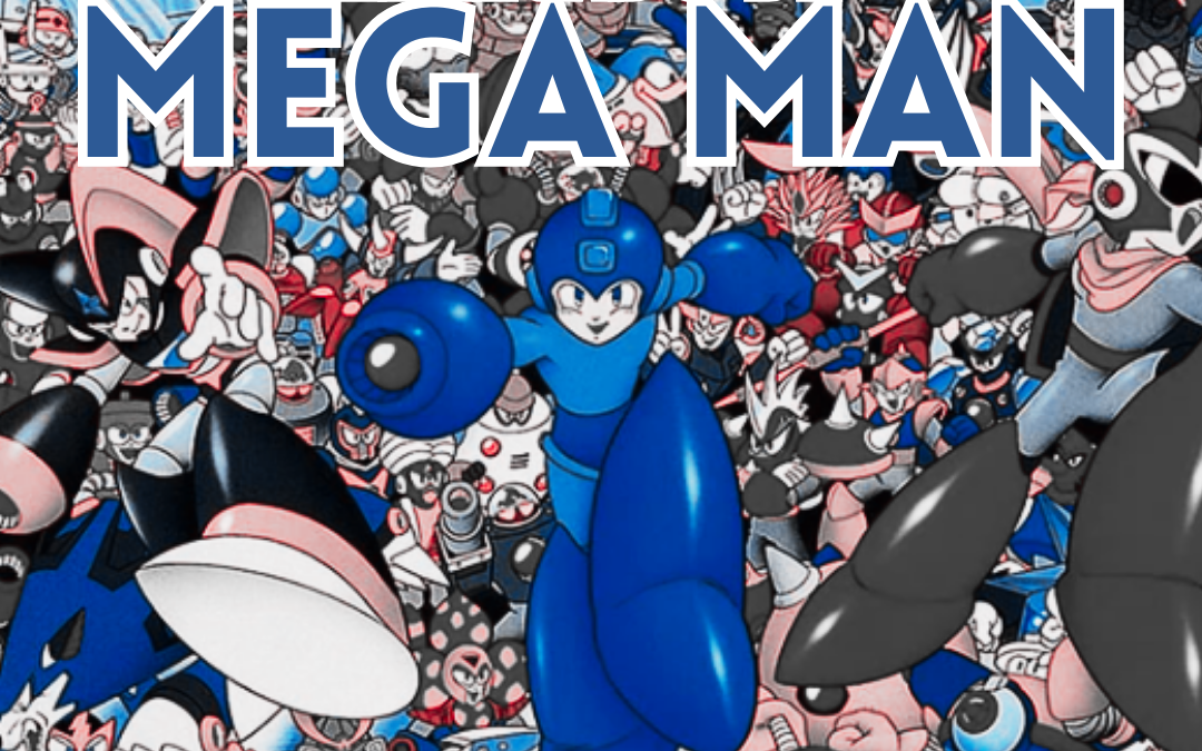 EL LEGADO DE MEGA MAN