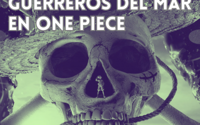 LOS SIETE GUERREROS DEL MAR EN ONE PIECE