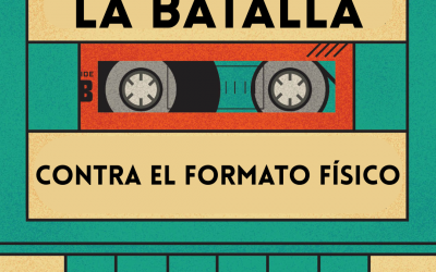 LA BATALLA CONTRA EL FORMATO FÍSICO