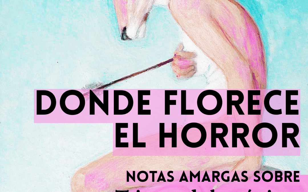 DONDE FLORECE EL HORROR: NOTAS AMARGAS SOBRE TRISTEZA DE LOS CÍTRICOS